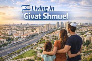 Living in GIvat Shmuel